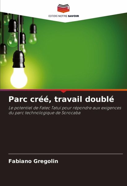 Parc créé, travail doublé Parc créé, travail doublé