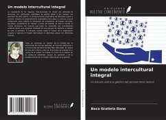Un modelo intercultural integral - Gratiela Dana, Boca