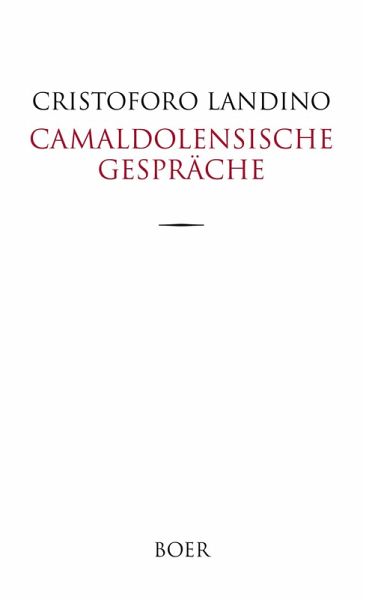 Camaldolensische Gespräche