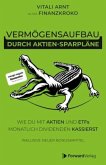 Vermögensaufbau durch Aktien-Sparpläne Vermögensaufbau durch Aktien-Sparpläne