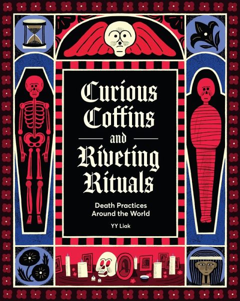 Curious Coffins and Riveting Rituals (eBook, ePUB)