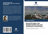 Auswirkungen der Stadterweiterung auf stadtnahe Gemeinden Auswirkungen der Stadterweiterung auf stadtnahe Gemeinden