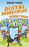 Dijital Dedektifler 5 - Kurda Tuzak