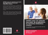 CD49d como um potente marcador de prognóstico na leucemia linfocítica crónica