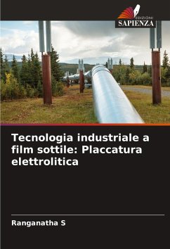 Cover Tecnologia industriale a film sottile: Placcatura elettrolitica