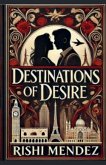 Destinations Of Desire