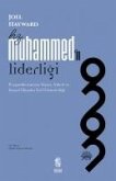 Hz. Muhammedin Liderligi Hz. Muhammedin Liderligi