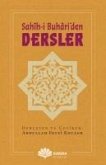 Sahih-i Buhariden Dersler Sahih-i Buhariden Dersler