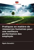 Pratiques en matière de ressources humaines pour une meilleure performance des employés