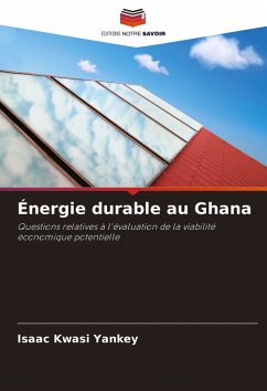 Énergie durable au Ghana - Yankey, Isaac Kwasi