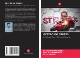 GESTÃO DO STRESS GESTÃO DO STRESS