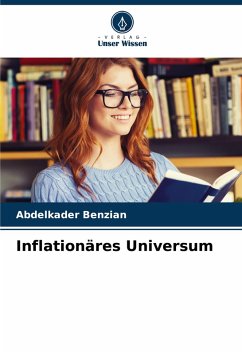 Inflationäres Universum - Benzian, Abdelkader