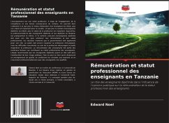 Rémunération et statut professionnel des enseignants en Tanzanie - Noel, Edward