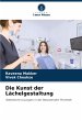 Die Kunst der Lächelgestaltung - Bild 1