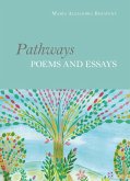 Pathways - Poems and Essays Pathways - Poems and Essays