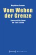 Vom Weben der Grenze - Bild 1