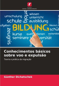 Conhecimentos básicos sobre voo e expulsão - Dichatschek, Günther