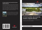 A French painter who loved the Orinoco: Auguste Morisot