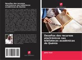 Desafios dos recursos electrónicos nas bibliotecas académicas do Quénia