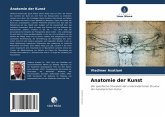 Anatomie der Kunst Anatomie der Kunst