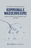 Kommunale Wasserregime Kommunale Wasserregime