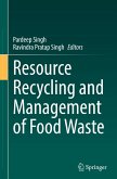 Resource Recycling and Management of Food Waste Resource Recycling and Management of Food Waste