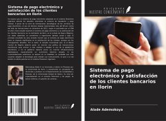 Cover Sistema de pago electrónico y satisfacción de los clientes bancarios en Ilorin