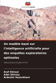 Un modèle basé sur l'intelligence artificielle pour des enquêtes exploratoires optimales