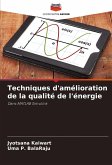 Techniques d'amélioration de la qualité de l'énergie
