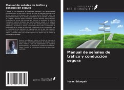 Manual de señales de tráfico y conducción segura - Edunyah, Isaac