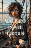 Matthew Bovee Lincoln (eBook, ePUB)
