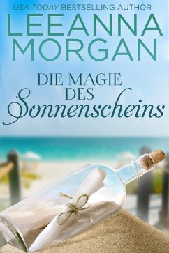 Die Magie des Sonnenscheins: Eine Kleinstadt Love Story (Liebe in der Anchor Lane-Reihe, #2) (eBook, ePUB) - Morgan, Leeanna