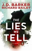 The Lies We Tell The Lies We Tell