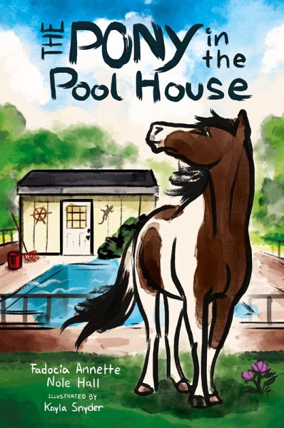 The Pony in the Pool House The Pony in the Pool House