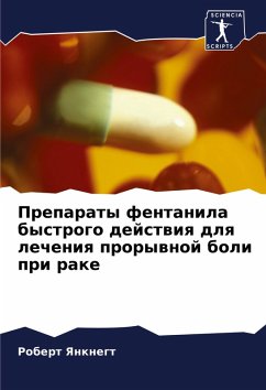 Cover Preparaty fentanila bystrogo dejstwiq dlq lecheniq prorywnoj boli pri rake