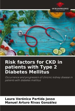 Risk factors for CKD in patients with Type 2 Diabetes Mellitus - Partida Jasso, Laura Verónica;Rivas González, Manuel Arturo