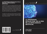 LA PROPIEDAD INTELECTUAL EN LA ERA DE LA INTELIGENCIA ARTIFICIAL