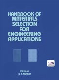 Handbook of Materials Selection for Engineering Applications (eBook, ePUB)