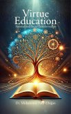 Virtue Education: Personal and Social Transformation (eBook, ePUB)
