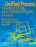 The Unified Process Transition and Production Phases (eBook, ePUB) The Unified Process Transition and Production Phases (eBook, ePUB)