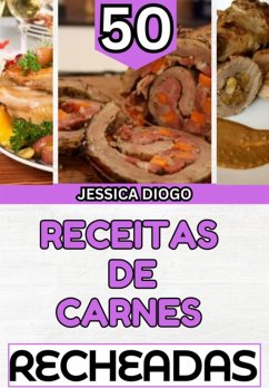 Cover 50 Receitas De Carnes Recheadas (eBook, ePUB)