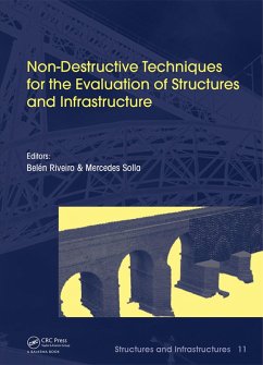 Non-Destructive Techniques for the Evaluation of Structures and Infrastructure (eBook, ePUB)