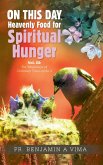 ON THIS DAY: Heavenly Food for Spiritual Hunger (eBook, ePUB)