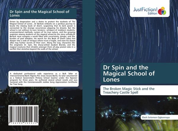Dr Spin and the Magical School of Lones Dr Spin and the Magical School of Lones