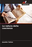 La natura della coscienza