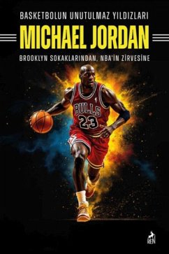 Basketbolun Unutulmaz Yildizlari Michael Jordan Cover Basketbolun Unutulmaz Yildizlari Michael Jordan