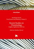 Recent Studies on Vitaminology - Insights, Applications and Uses Recent Studies on Vitaminology - Insights, Applications and Uses