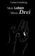 Mein Leben Minus Drei (eBook, ePUB) - Bild 1