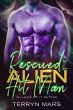 Rescued By the Alien Hit Man (Villains... - Bild 1