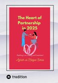 The Heart of Partnership in 2025 (eBook, ePUB)